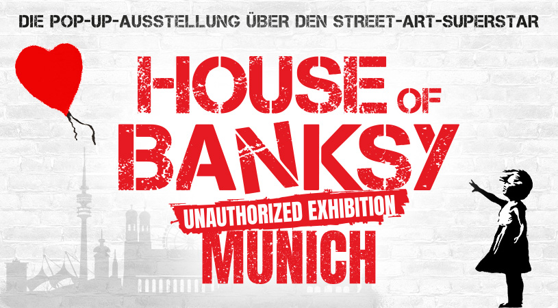 "House of Banksy": Weltpremiere ab 14. Juni in München!
