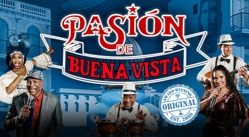 Kuba-Feeling on Tour: "Pasión de Buena Vista" 2025 LIVE!
